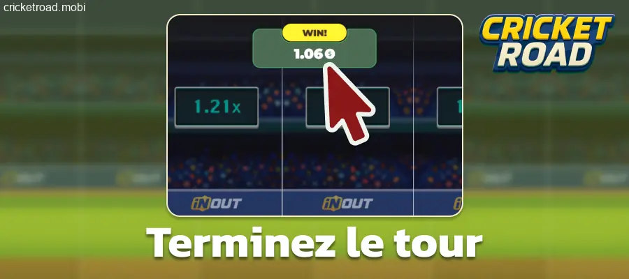 Terminer une manche de Cricket Road