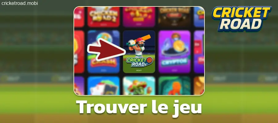 Trouver le jeu Cricket Road