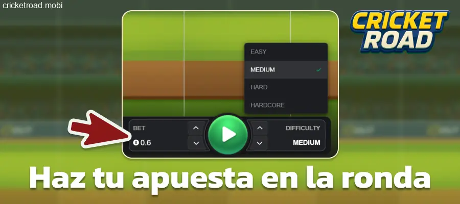 Seleccionar el importe de la apuesta en Cricket Road